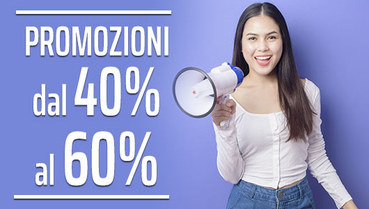 Promozioni dal 40 al 60%