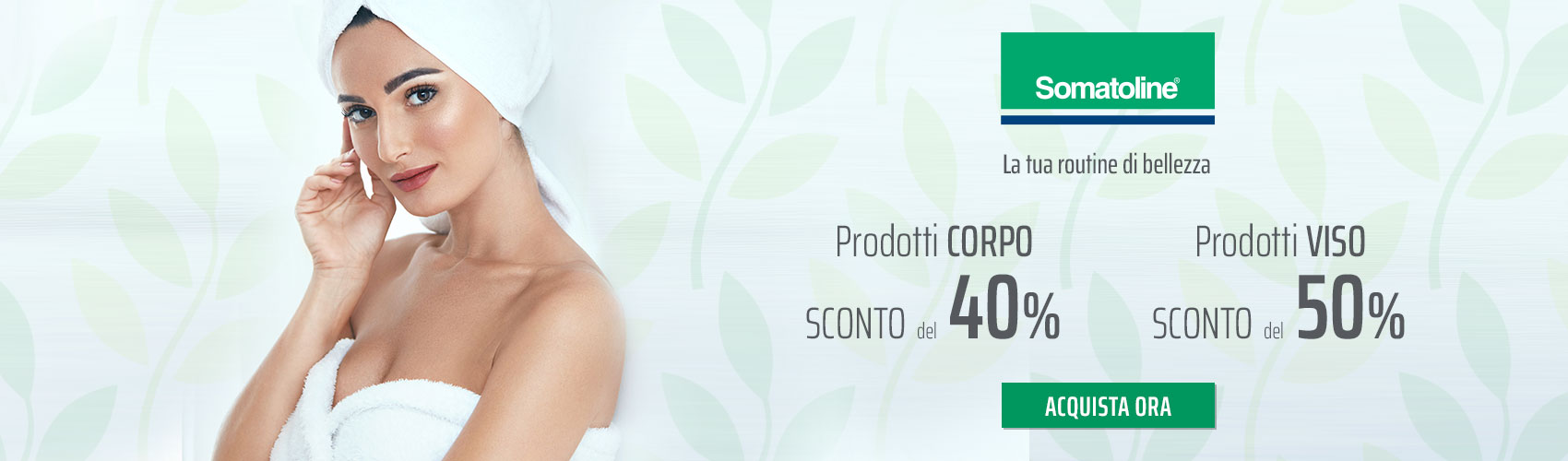 Somatoline: Prodotti corpo  sconto del 40% | Prodotti visosconto del 50 %